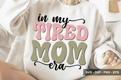 In My Tired Mom Era - Mother's Day Design Product Image 1