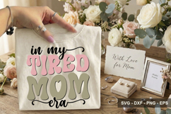 In My Tired Mom Era - Mother's Day Design Product Image 2
