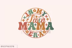Funny Mama PNG, In My Twin Mama Era SVG Design Product Image 1