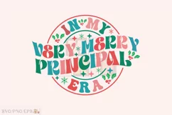 In My Very Merry Principal Era Christmas SVG Design Product Image 3