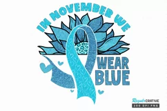 In November We Wear Blue Sublimation PNG Product Image 1