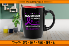 In November We Wear Purple SVG Pancreatic Cancer File Product Image 3