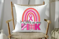 In October We Wear Pink Sublimation PNG Product Image 3