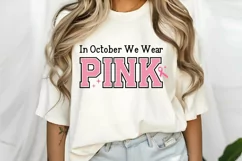 In October We Wear Pink SVG , Breast Cancer Fighter SVG Product Image 2