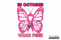 In October We Wear Pink Sublimation PNG Product Image 1