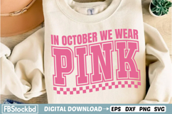 In October We Wear Pink, Breast Cancer Awareness PNG Product Image 1