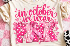 In October We Wear Pink Breast Cancer PNG Product Image 1