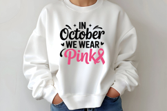 In October We Wear Pink SVG | Breast Cancer Awareness SVG Product Image 2