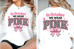 In October We Wear Pink PNG, Breast Cancer Awareness Png Product Image 2