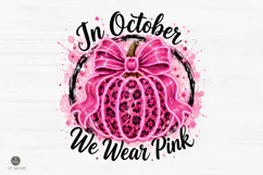 In October We Wear Pink Png,Breast Cancer Pumpkin Png Product Image 1