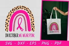 In October We Wear Pink SVG | Breast Cancer SVG Product Image 1