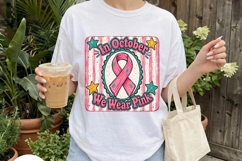 In October We Wear Pink Ribbon Badge PNG Product Image 4