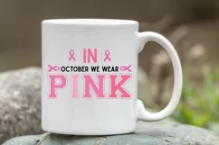 In October We Wear SVG, Breast Cancer SVG Design Product Image 2