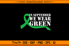 In September We Wear Green Liver Cancer Awareness SVG Product Image 1