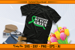 In September We Wear Green Liver Cancer Awareness SVG Product Image 2