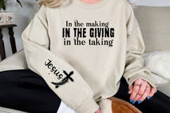 In the making in the giving in the taking Sleeve SVG Design Product Image 2