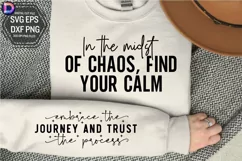 In the midst of chaos find your calm Sleeve SVG Product Image 1