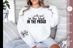 In the quiet in the loud in the proud Sleeve SVG Design Product Image 1