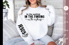 In the seeking in the finding in the asking Sleeve SVG Product Image 1