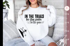 In the trials in the pain in the gain Sleeve SVG Design Product Image 1