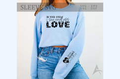 In your eyes I see endless love Sleeve SVG Product Image 2