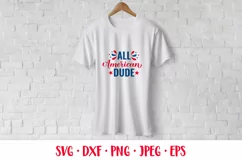 All American Dude SVG. Funny Patriotic quote. Fourth of July Product Image 2