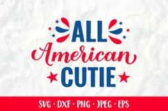 All American Cutie SVG. Funny Patriotic quote. 4th of July Product Image 1