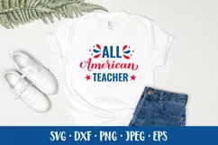 All American Teacher SVG. Funny Patriotic quote. 4th of July Product Image 2