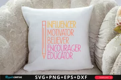 Influencer Motivator Believer SVG, Teacher SVG Design Product Image 2