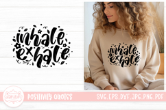 Inhale Exhale SVG | Positivity Lettering Quotes Design Product Image 1