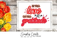 Love &amp; Gratitude SVG | Inhale Exhale | Inspirational Product Image 1