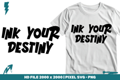 Ink Your Destiny Product Image 1