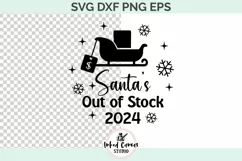 Santa's Out of Stock 2024 Christmas Ornament SVG Product Image 2