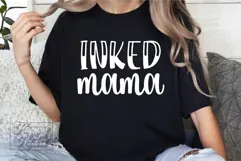 Inked Mama SVG - Cool Moms Have Tattoos - Tattooed Mom PNG Product Image 5