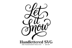 Handlettered "Let It Snow" SVG &amp; PNG - Elegant Calligraphy Product Image 1