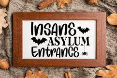 Insane Asylum Entrance Sign SVG, Farmhouse Halloween Sign Product Image 3
