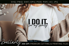 Do It For Family SVG Inspirational Motivational Quote SVG Product Image 2