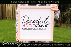 Peaceful Mind Grateful Heart Inspiring Positive Quote SVG Product Image 2