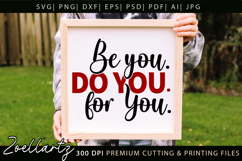 Be You Do You For You Motivational Inspirational Quote SVG Product Image 3