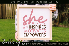 She Inspires Motivates Empowers SVG Women Empowerment SVG Product Image 3