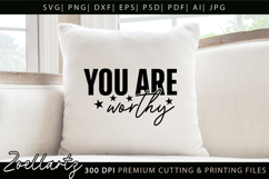 You Are Worthy Inspirational Christian Quote SVG Positivity Product Image 4