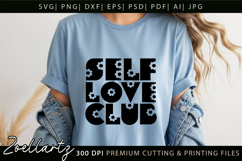 Self Love Club SVG Cut file Inspirational Positive Quote Product Image 5