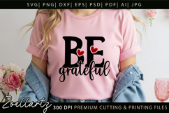 Be Grateful Inspirational Quote SVG Motivational Quote Product Image 4