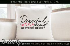 Peaceful Mind Grateful Heart Inspiring Positive Quote SVG Product Image 3