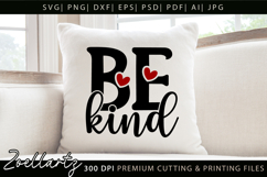 Be Kind Inspirational Quote SVG Motivational Positive Quote Product Image 1