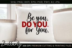 Be You Do You For You Motivational Inspirational Quote SVG Product Image 2