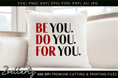 Be You Do You For You Motivational Inspirational Quote SVG Product Image 1