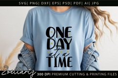One Day At A Time Inspirational Motivational Positive Quote Product Image 2
