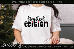 Inspirational Quote SVG Cut File Limited Edition T-shirt Mug Product Image 2