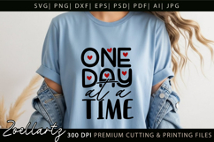 One Day At A Time Inspirational Motivational Positive Quote Product Image 1